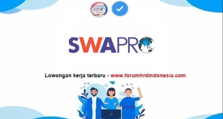 Lowongan Kerja PT Swapro International 2025