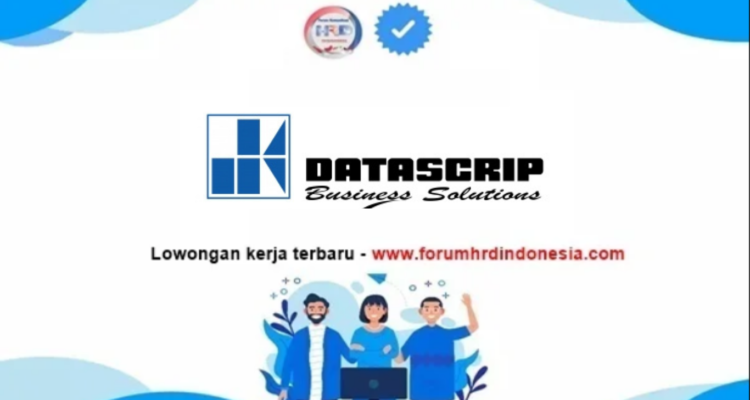 Lowongan Kerja PT Datascrip 2025